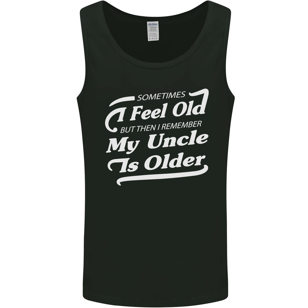My Uncle is Older 30th 40th 50th Birthday Mens Vest Tank Top
