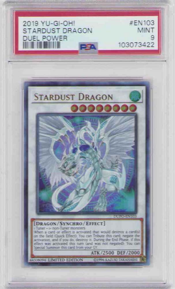 Stardust Dragon YuGiOh Duel Power Holo EN103 PSA Mint 9 2019 Graded Card