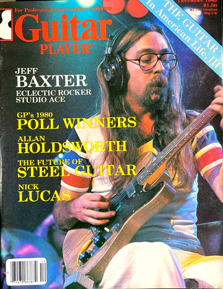 Guitar Player Magazine December 1980 Jeff Baxter Allan Holdsworth Nick Lucas