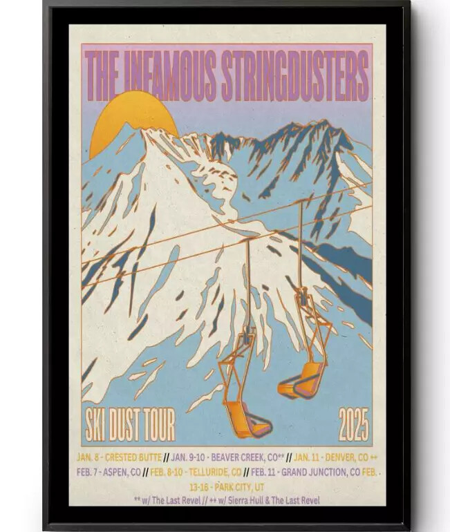 The Infamous Stringdusters Ski Dust Tour 2025 Poster - Concert Art for Fans