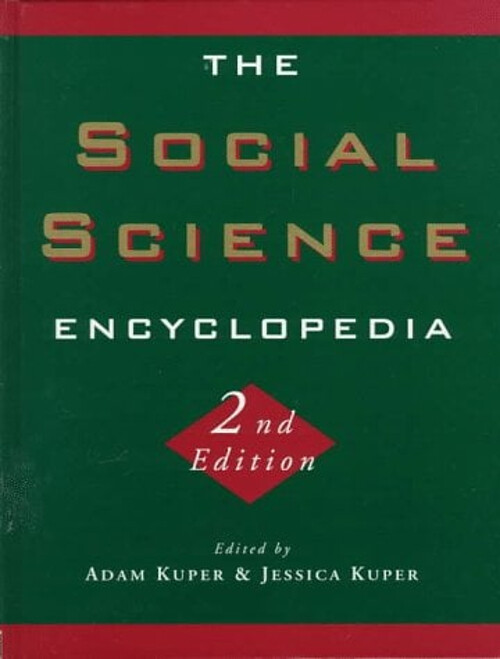 The Social Science Encyclopedia Hardcover by Jessica Kuper – Comprehensive Guide