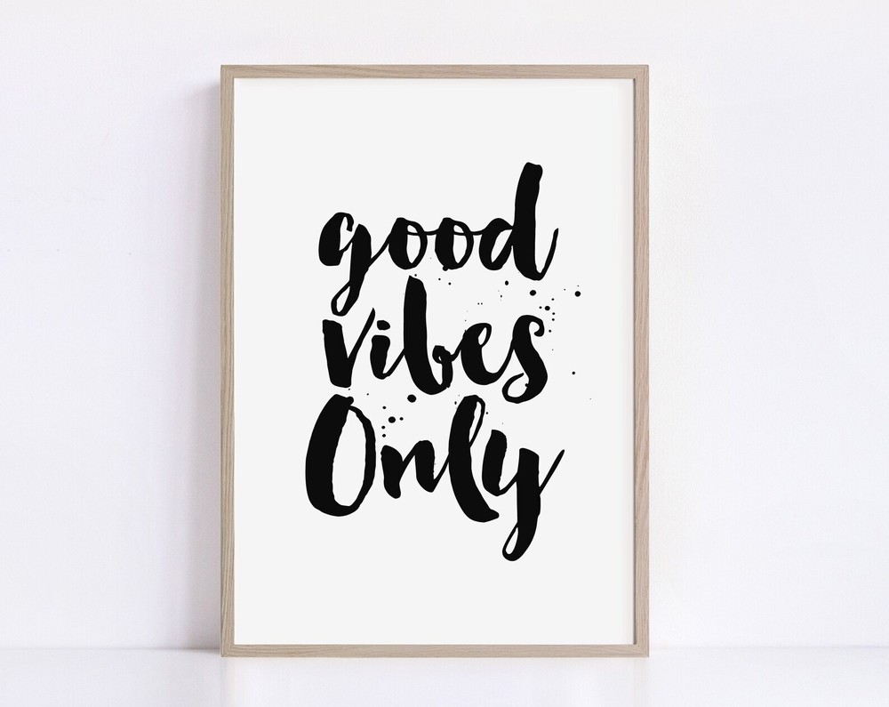 Good Vibes Only Motivational Positive Quotes Printable Wall Art