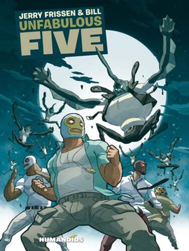 Unfabulous Five by Jerry Frissen: New