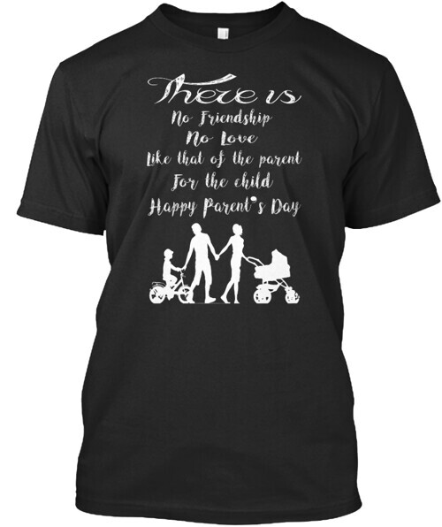 Parent's Day T-Shirt Made in the USA Size S to 5XL