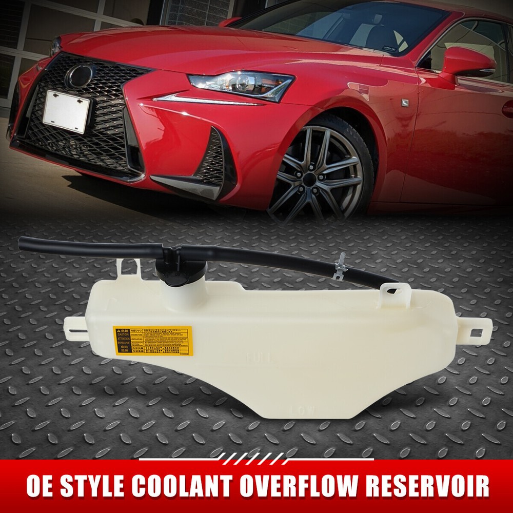 FOR 14-17 LEXUS IS200T IS 250 IS300 IS350 SEDAN COOLANT RESERVOIR TANK+CAP+HOSE