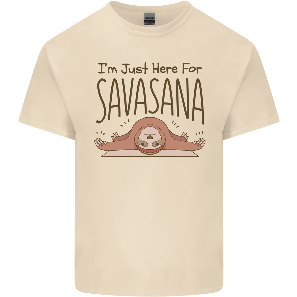 Im Just Here for the Savasana Funny Yoga Mens Cotton T-Shirt Tee Top