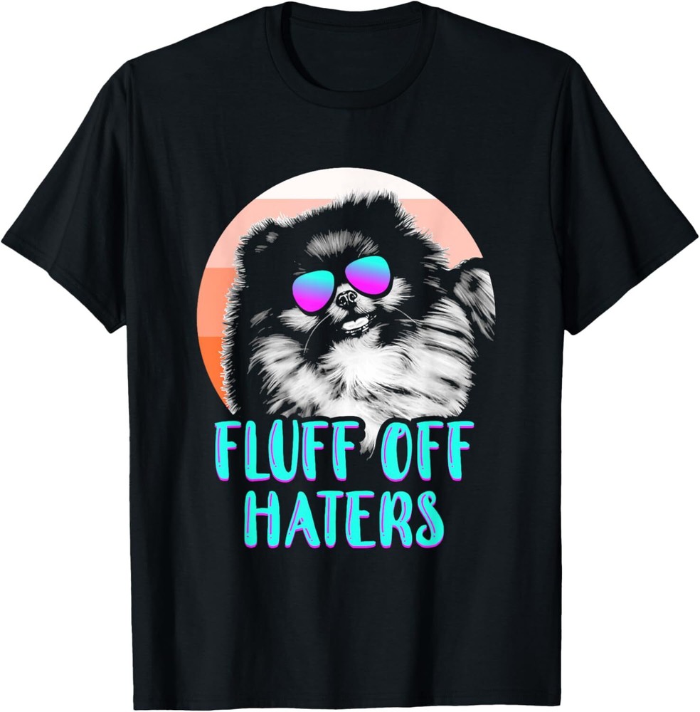 Funny Pomeranian Dog Face Sunglasses No Fluffs Given T-Shirt or Hoodie