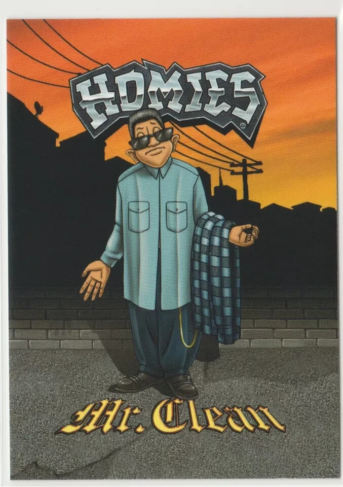 Mr. Clean #15 Homies Swap Cards 2004 NECA Lowrider Chicano Barrio East LA