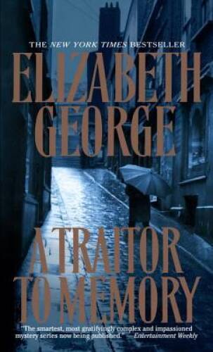 A Traitor to Memory - Mass Market Paperback By George, Elizabeth - VERY GOOD