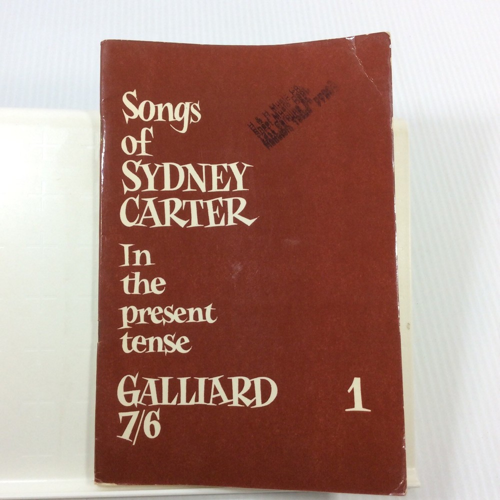 Songs of Sydney Carter in the Present Tense Choral Music Songbook 1