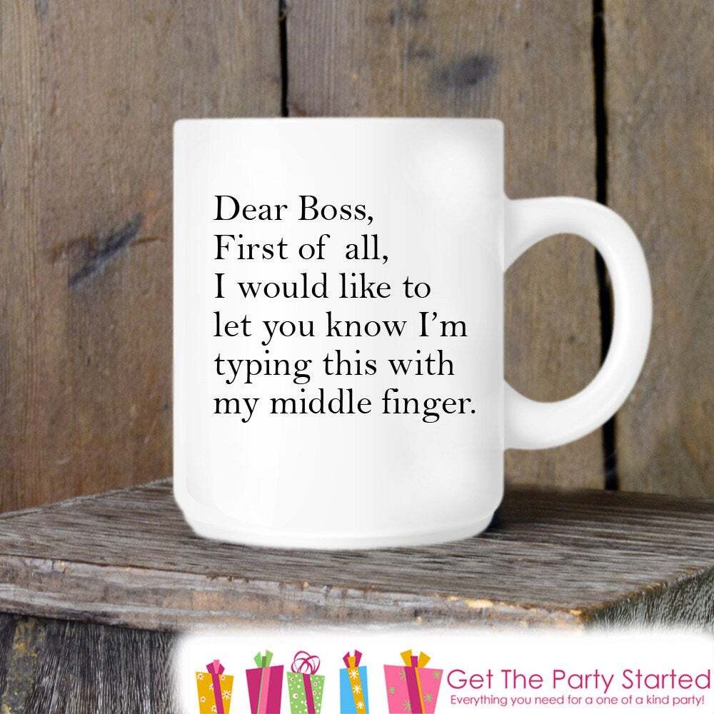 Sarcastic Coffee Mug Dear Boss Novelty Ceramic Mug Humorous Quote Mug Funny
