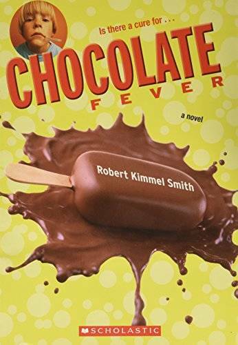 Chocolate Fever - Paperback By Robert Kimmel Smith - GOOD