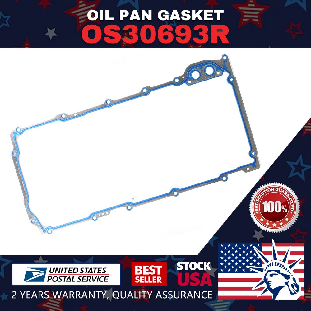 For GM Oil Pan Gasket Chevrolet Pontiac 5.3 5.7 6.0 LS1 LS2 LS3 OS30693R Hummer