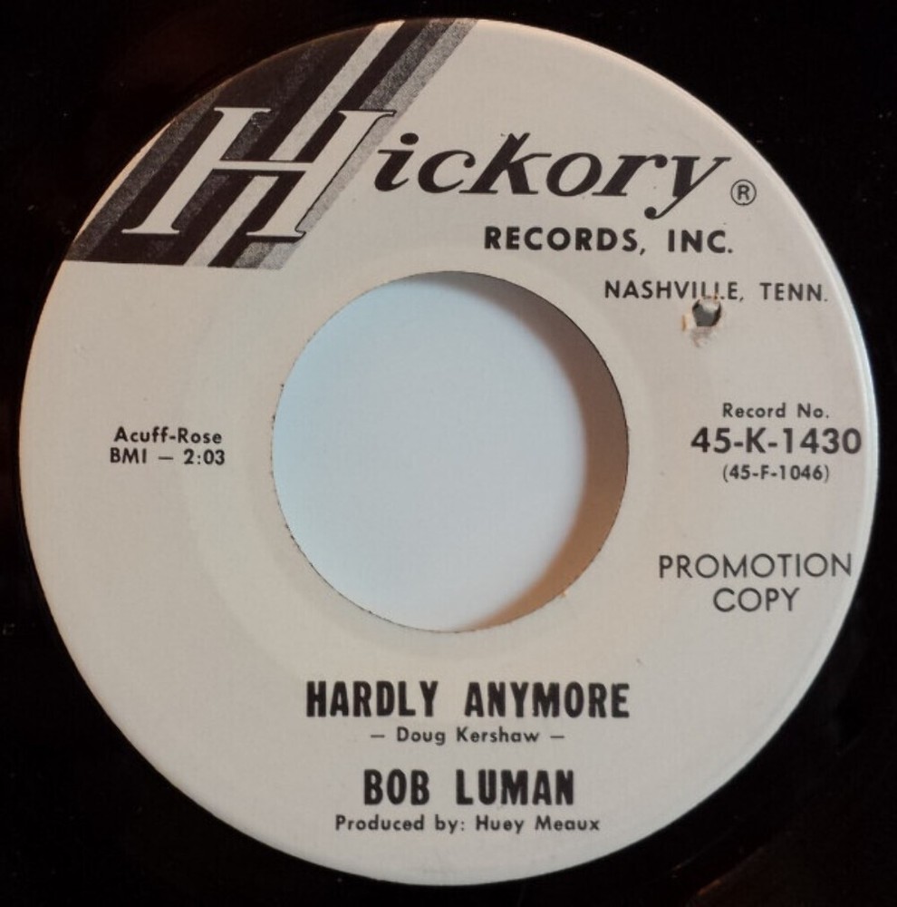 Bob Luman - Hardly Anymore (7