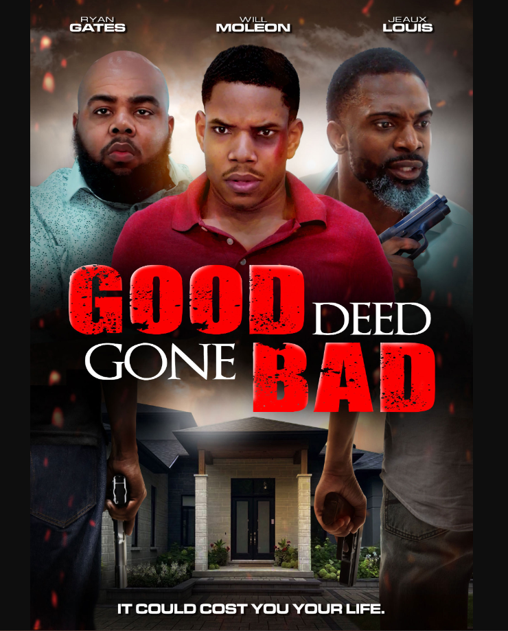 Good Deed Gone Bad 2023 Action Thriller Movie Poster