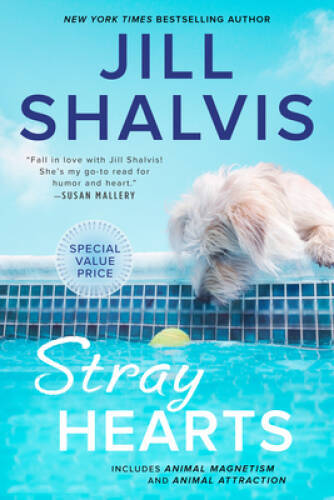 Stray Hearts (An Animal Magnetism Novel) - Paperback - VERY GOOD