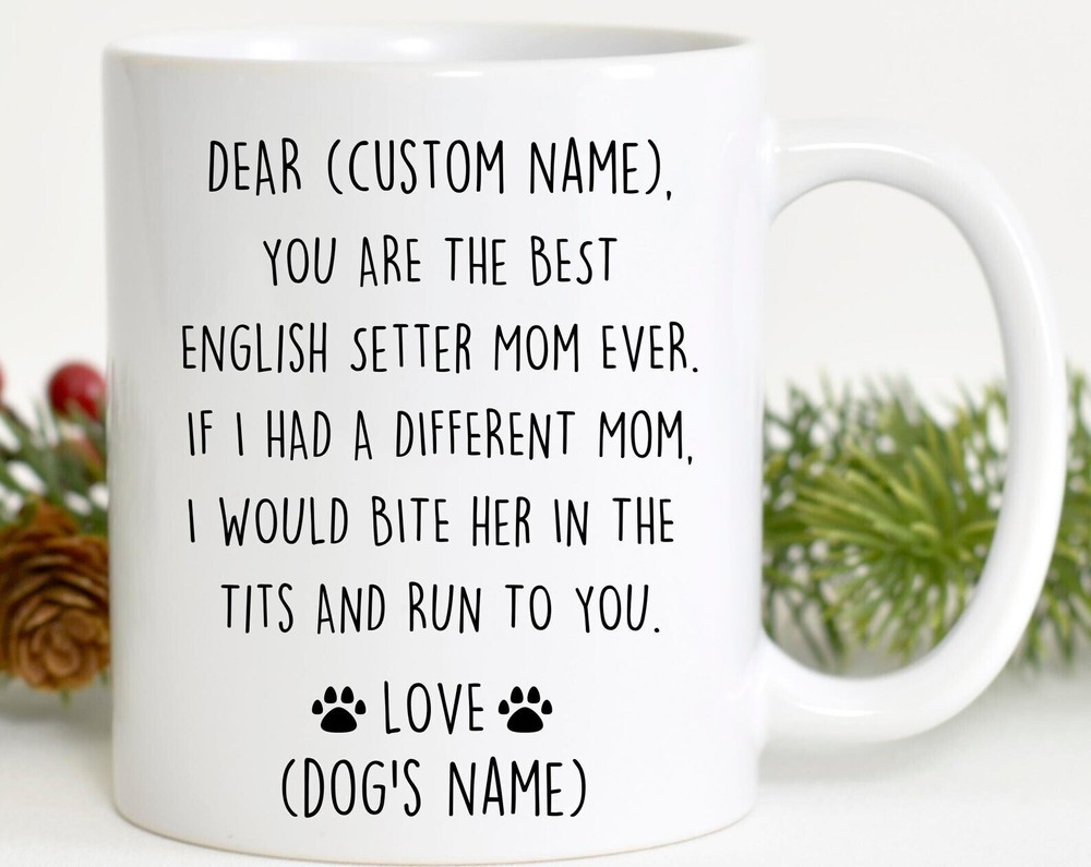 English Setter Mom Birthday or Christmas Gift for Laverack Setter Lovers  