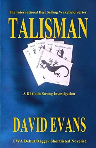 Talisman: A DI Colin Strong Investigation: 3 (The Wakefield S... by Evans, David