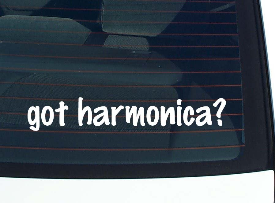 got harmonica? CAR DECAL BUMPER STICKER VINYL FUNNY JOKE WINDOW