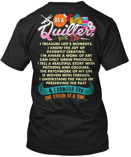 Quilting- Past Buyers Exclusive - As A Quilter T-Shirt Made in USA Size S to 5XL