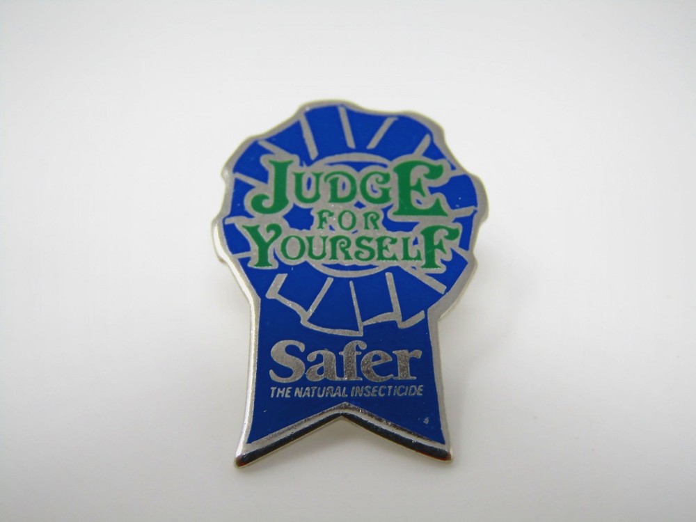 Vintage Collectible Pin: Safer The Natural Insecticide Judge for Yourself