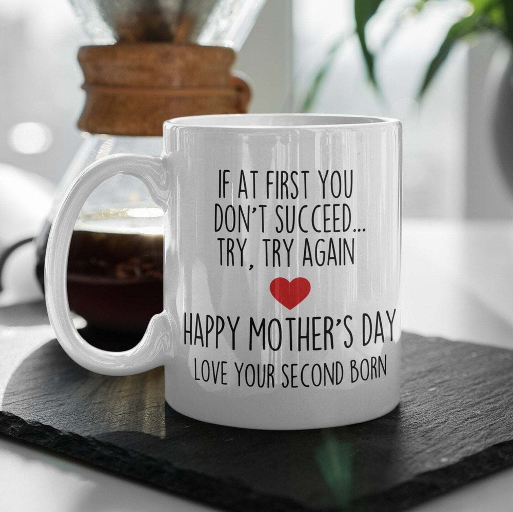 Funny Mother's Day Mug Funny Mug For Mum Mug For Mom Mothers Day Mug Funny Cup