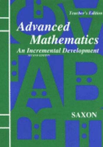 Master Advanced Mathematics with Saxon Jr.’s Incremental Development Guide