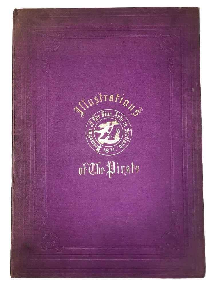 1871, 1st, LARGE FOLIO, PORTRAIT OF SIR WALTER SCOTT, 5 ENGRAVINGS OF THE PIRATE