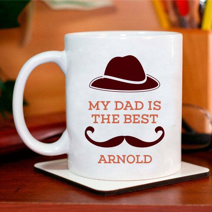 Custom Coffee Mug For Dad My Dad Is The Best Father's Day Mug Personalized Dad