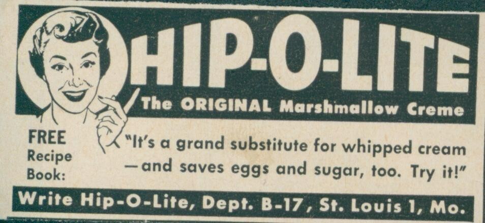 1954 Hip O Lite Marshmallow Creme Whipped Cream Substitute Recipe Book Vintage Ad BL3