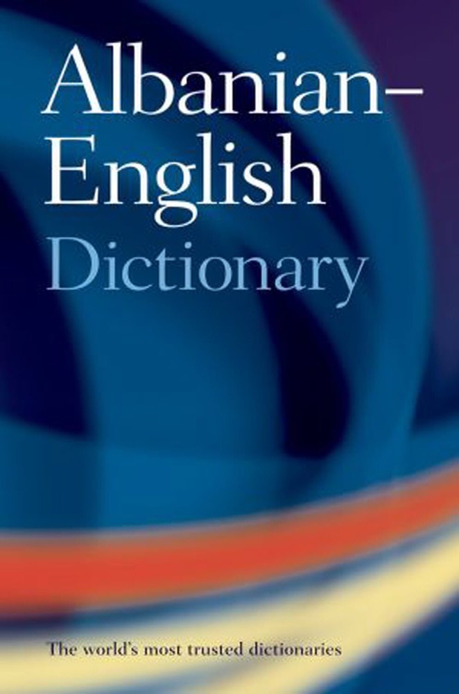 Oxford Albanian-English Dictionary by Newmark – Comprehensive Language Reference Guide