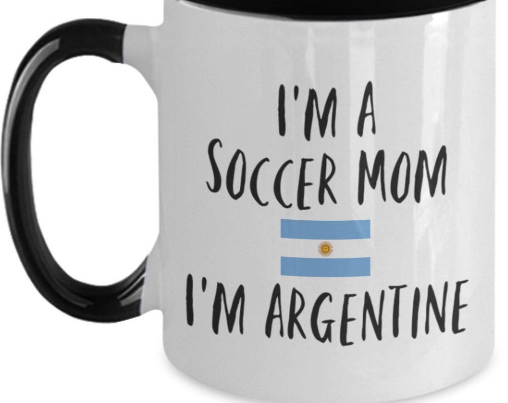 Soccer Argentine Coffe Two Tone Mug Im A Soccer Mom Im