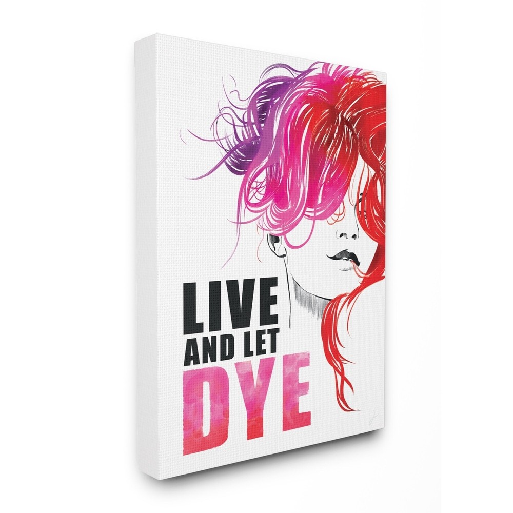 Stupell Live And Let Dye Glam Fashion Wall Art