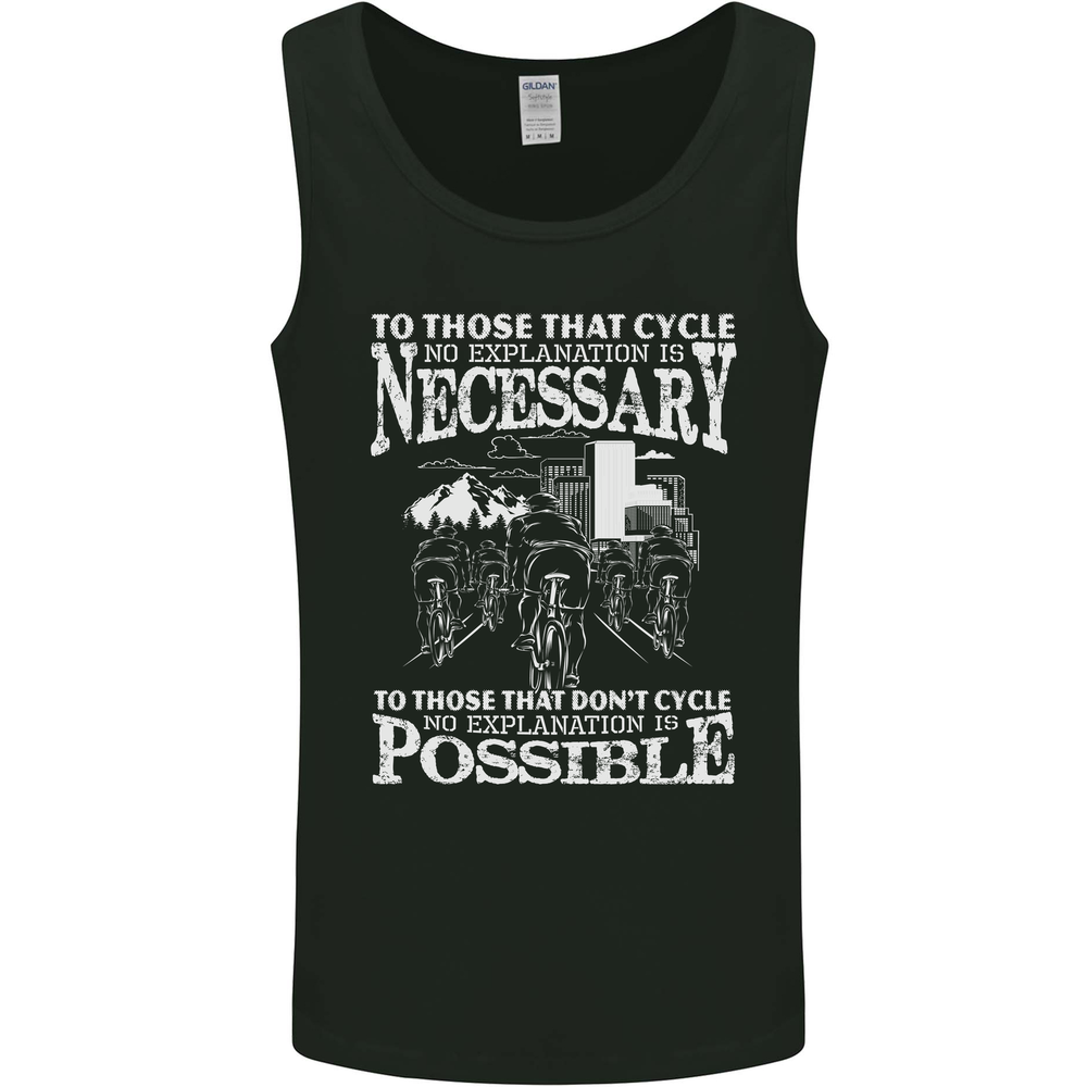 Cycling No Explanation Necessary Cyclist Mens Vest Tank Top