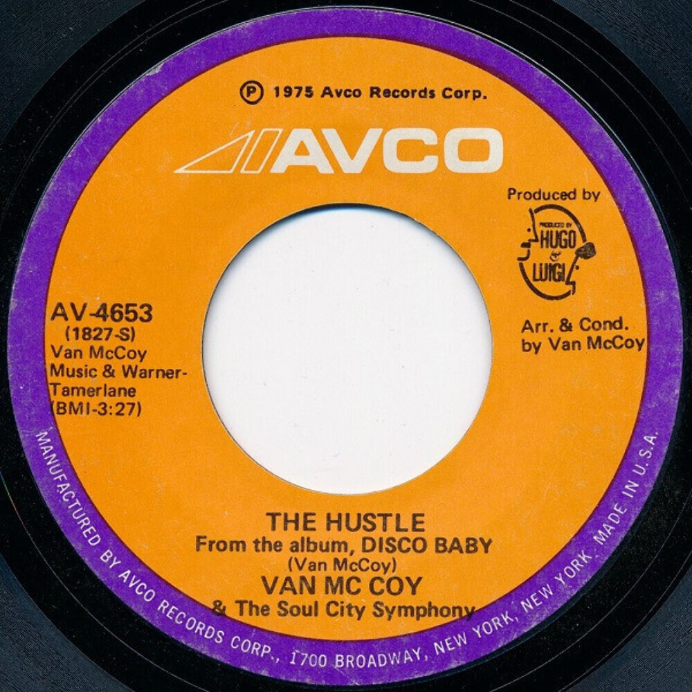 Van McCoy & The Soul City Symphony - The Hustle (7