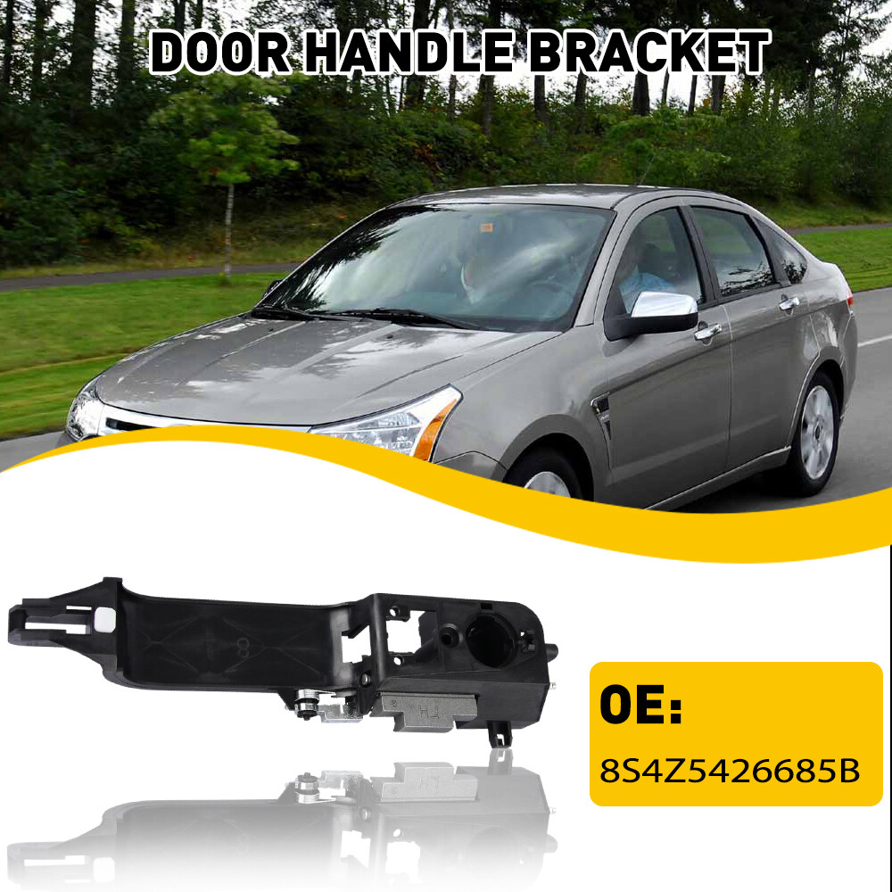 2008-2011 Ford Focus LH Driver Side Door Handle Bracket Primed
