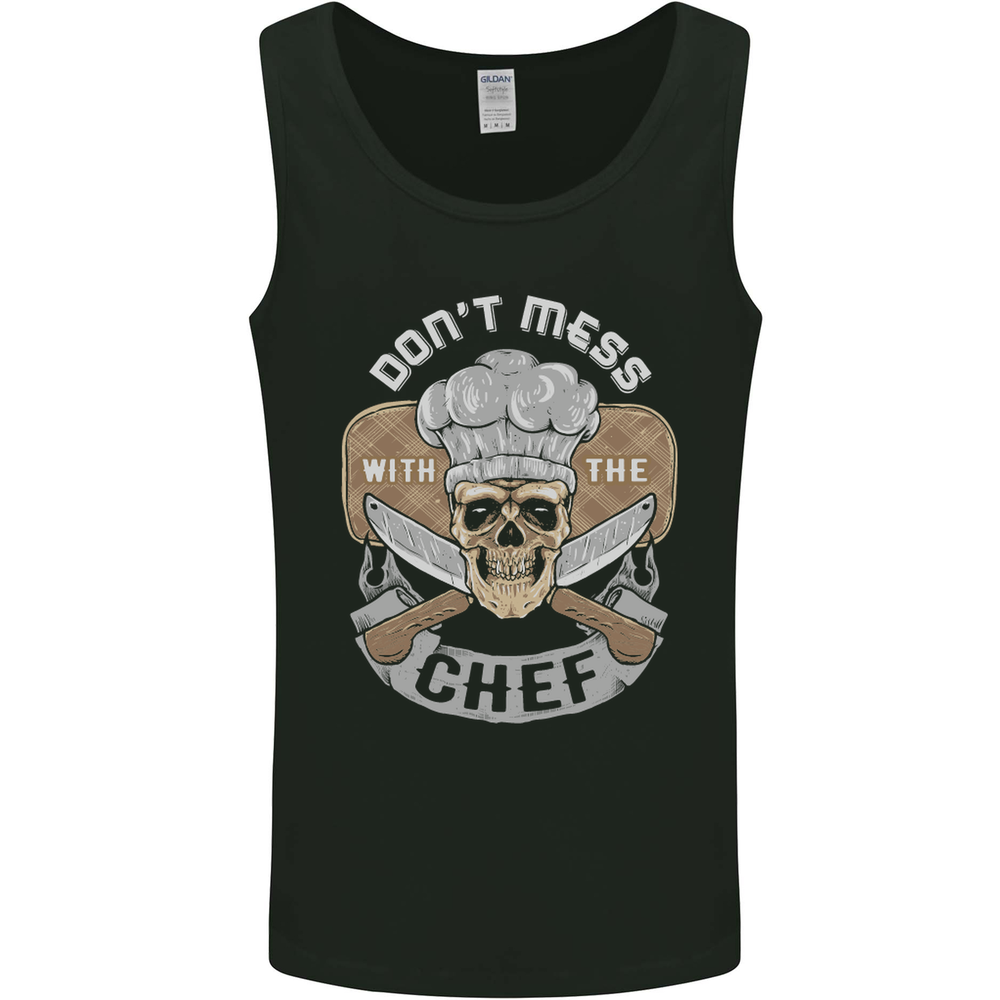 Dont Mess With the Chef Cooking Skull Mens Vest Tank Top
