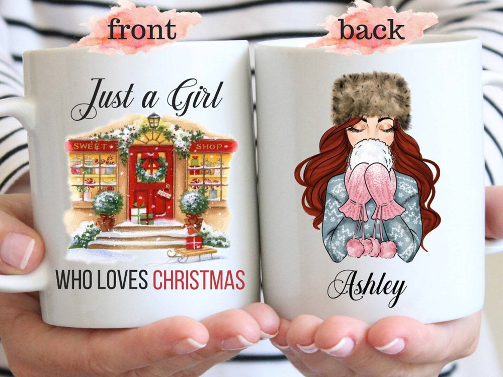 Just A Girl Who Loves Christmas Mug Personalized Winter Birthday Custom Christma