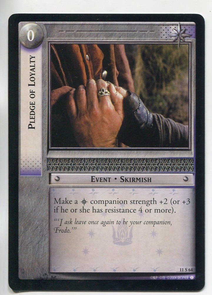 Lord Of The Rings CCG Shadows 11S64 Pledge Of Loyalty