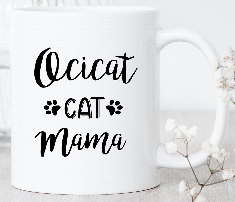 Ocicat Cat Mama Mug Ocicat Mug Ocicat Gift Ocicat Lover Ocicat Mom Ocicat Owner
