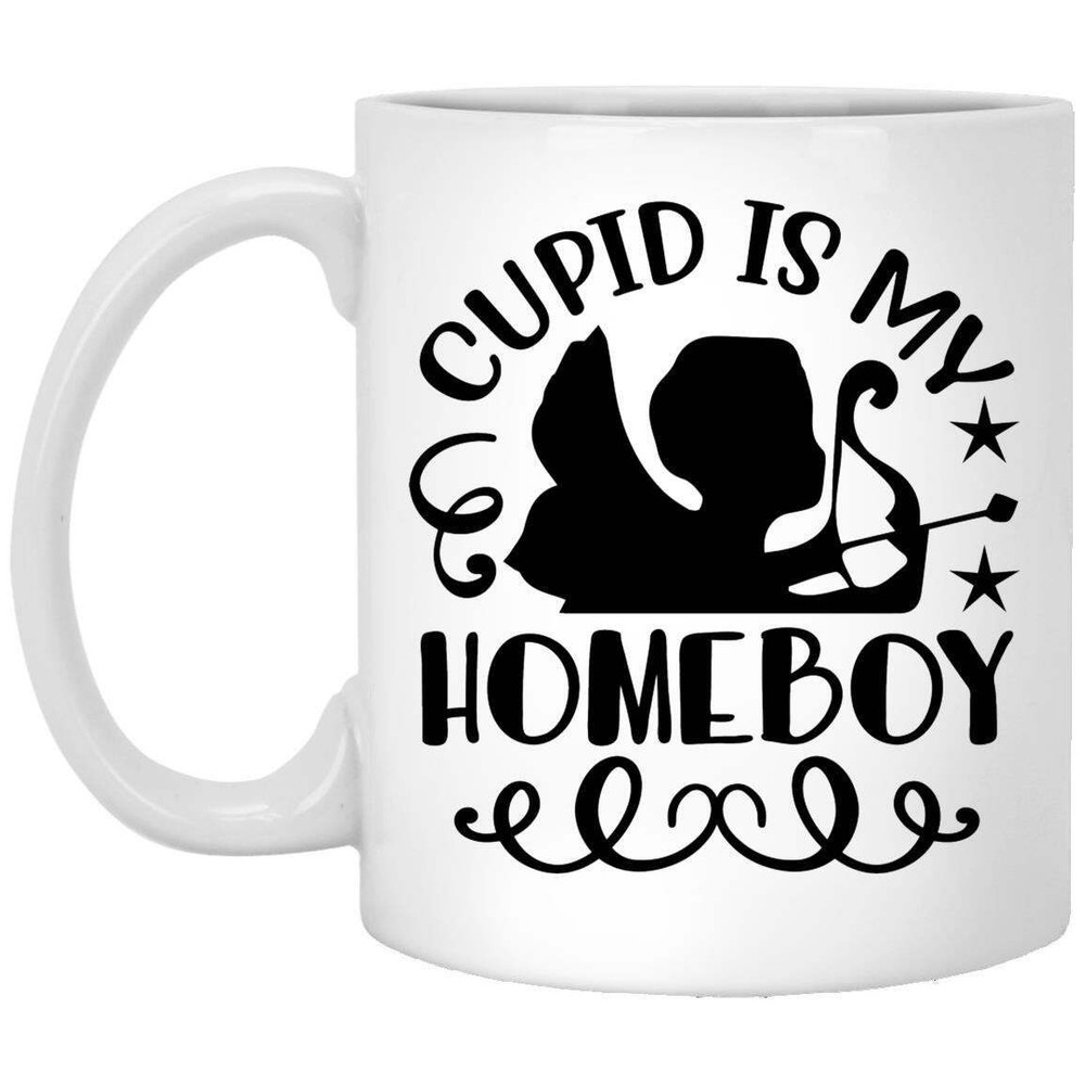 Valentine's Day Mug Cupid Is My Homeboy Valentines Coffee Mugs Gift For Mom Dad
