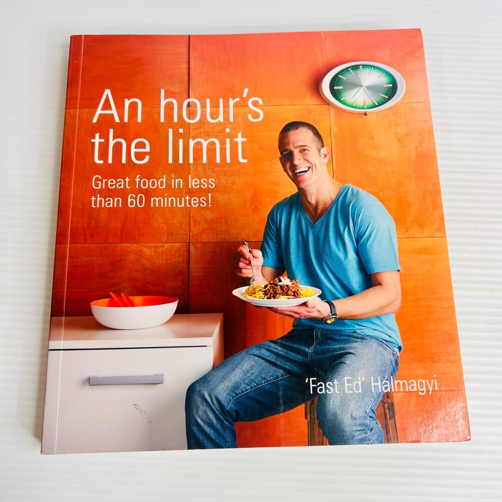 60-Minute Meals Cookbook by Fast Ed Halmagyi – Quick Easy Recipes