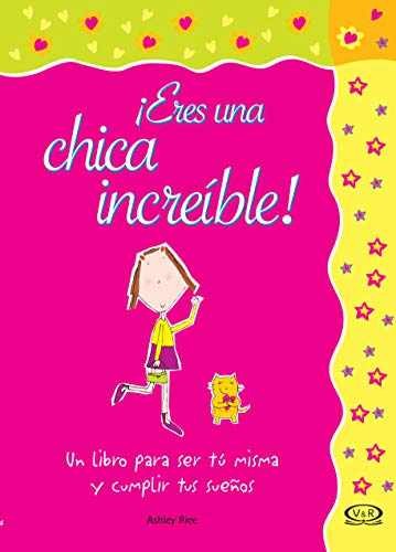 Eres una chica increible/ You Are an - Paperback, by Rice Ashley - Very Good