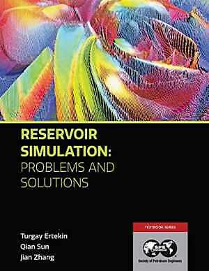 Reservoir Simulation - Problems and - Paperback, by Ertekin Turgay; Sun - Good
