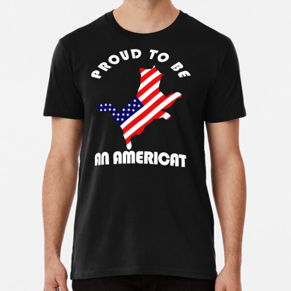 Proud to be an Americat Design For Men Women T-Shirt S-5XL