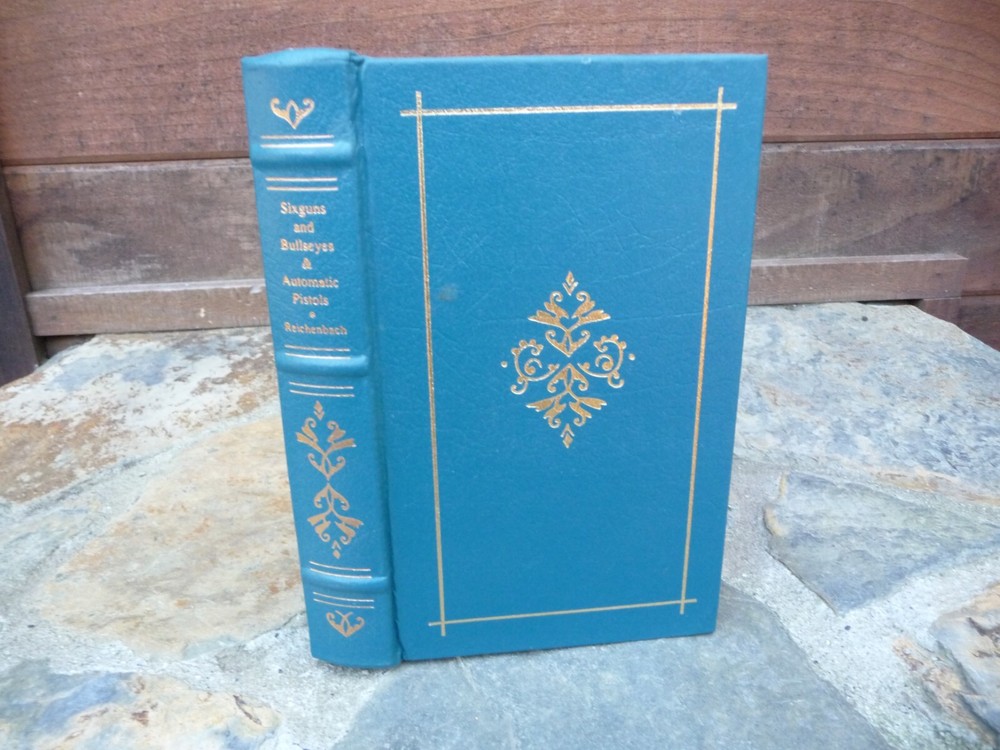 Vintage Gun Collecting Guide by Charles Edward Chapel - Sixguns & Auto Pistols