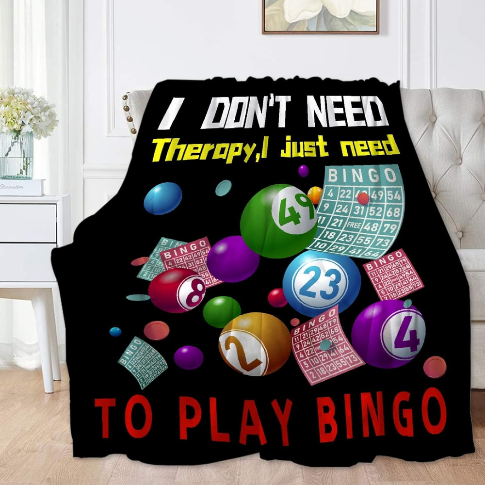 I Don'T Need Therapy, I Just Need to Bingo Flannel Fleece Blanket Throw Couch Mi