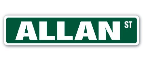 ALLAN Street Sign Childrens Name Room Sign | Indoor/Outdoor | 24