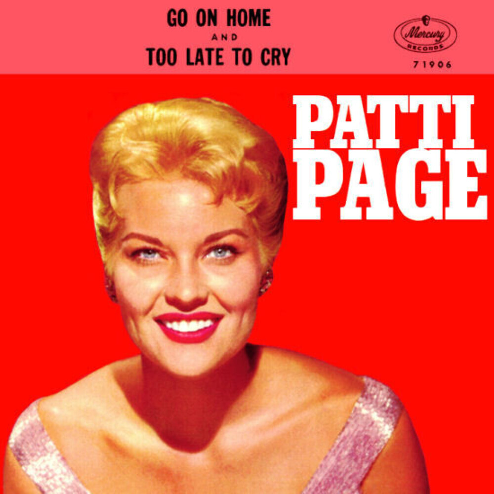 Patti Page - Go On Home (7