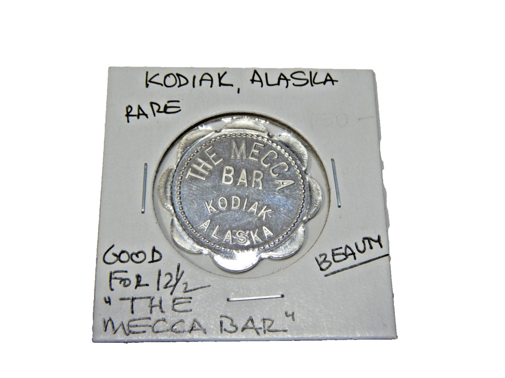 The Mecca Bar Kodiak Alaska Good for 12 1/2 cents in Trade Token Bingle Coin